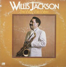 Willis Jackson: The Way We Were LP (Käyt)