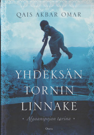 Qais Akbar Omar: Yhdeksän tornin linnake - Afgaanipojan tarina K3 Käyt