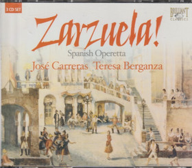 José Carreras / Teresa Berganza: Zarzuela! Spanish Operetta 3CD (Käyt)