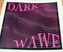 Dark Wawe (sticker)