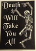 Death will take you all (Small)