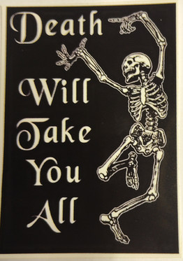 Death will take you all (Small)