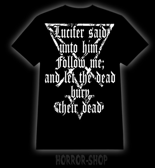 Let the dead bury their dead T-shirt and LadyFit