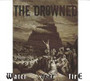 The Drowned - Water Over Fire (CD, New)
