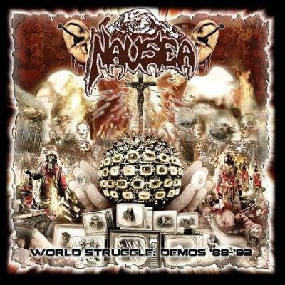 Nausea - World Struggle: Demos ´88-´92 (CD, New)