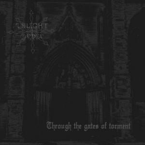 Unlight Order - Through the gates of torment (CD, New)