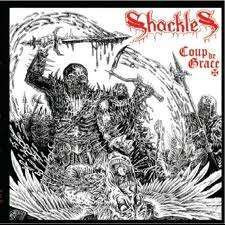 Shackles - Coup de Grace (CD, New)