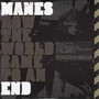 Manes - How The World Game To An End (CD, New)
