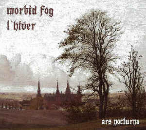Morbid fog L'hiver - Ars Nocturna (CD, New)