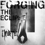 Neaera - Forging the Eclipse (CD, New)