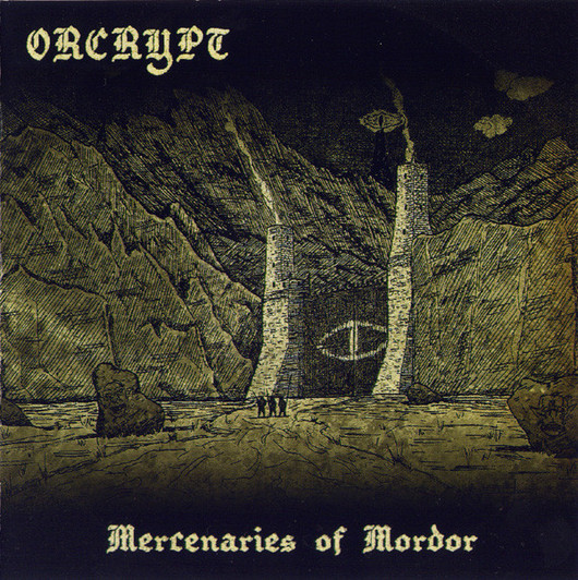 Orcrypt ‎– Mercenaries Of Mordor (CD, New)