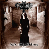 Engorge ‎– Dead...Fuck...Blackness (CD, Käytetty)