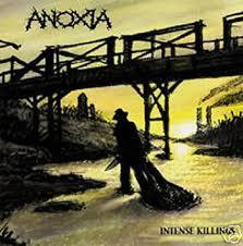 Anoxia ‎– Intense Killings (CD, Used)