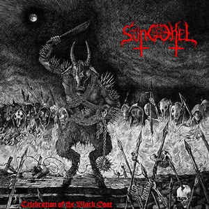 Süngehel ‎– Celebration of the Black Goat (CD, New)