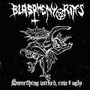 Blasphemy Rites ‎– Something Wicked, Raw & Ugly (CD, Used)