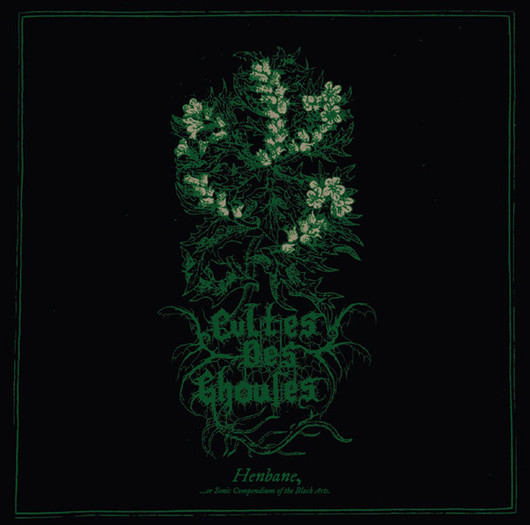 Cultes Des Ghoules ‎– Henbane (CD, New)