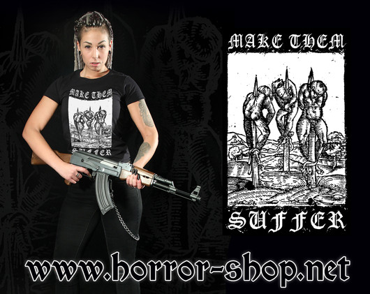 Make Them Suffer T-shirt