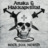 Arska & Hakkapeliitat - Rock For North (LP, New)