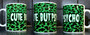 Cute But Psycho Green mug