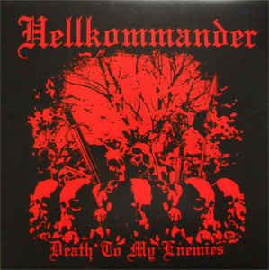 Hellkommander ‎– Death To My Enemies (LP, New)