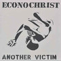 Econochrist ‎– Another Victim LP 7'' (used)