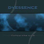 Dyessence ‎– Follow The Line (CD, Used)