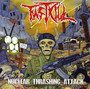 Fastkill - Nuclear Thrashing Attack (CD, New)