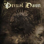 Primal Dawn - Zealot (CD, New)