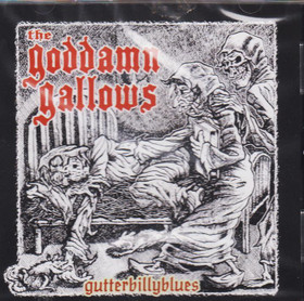 Goddamn Gallows – Gutterbillyblues (Vinyl LP, new)