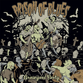 Prison Of Blues – Graveyard Party  (Vinyl LP, new)