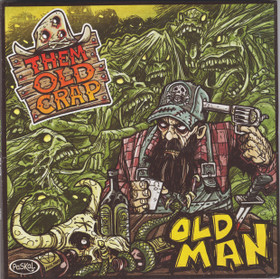 THEM OLD CRAP – Old Man (Vinyl LP, new)