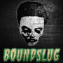 Boundslug - Boundslug (CD, New)