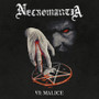 Necromantia - IV : Malice (CD, New)