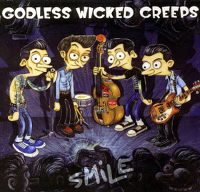 Godless Wicked Creeps - Smile (CD,new)
