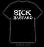 Sick Bastard, t-shirt