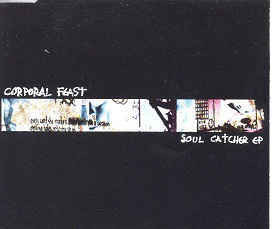 Corporal Feast - Soul Catcher EP (CD, used)