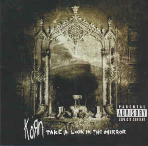Korn ‎– Take A Look In The Mirror (used)