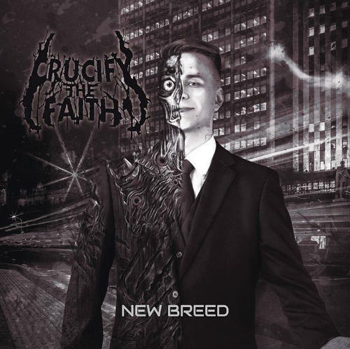 New Breed - Crucify the Faith (CD, used)