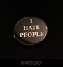 I hate people -button
