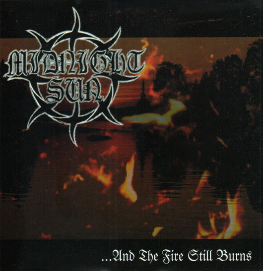 Midnight Sun  – ...And The Fire Still Burns 7