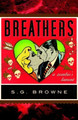 Breathers: A Zombie's Lament by S.G. Browne (used)