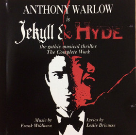 Jekyll & Hyde (The Gothic Musical Thriller) (The Complete Work) CD, käytetty)
