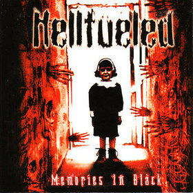 Hellfueled - Memories In Black (CD, uusi)