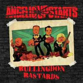 Angelic Upstarts – Bullingdon Bastards (LP, new)
