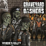 Graveyard Bashers – Where's Billy? (CD, new)