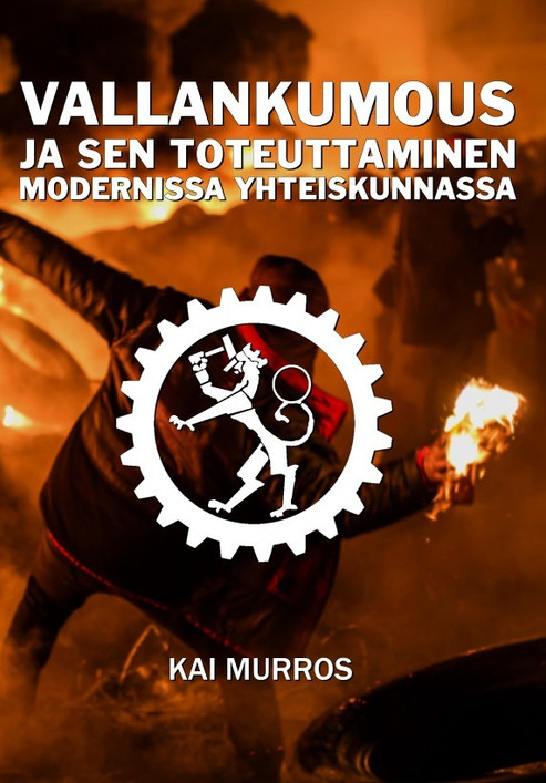 Vallankumous ja sen toteuttaminen modernissa yhteiskunnassa (new)