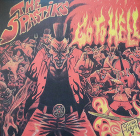 The Spastiks – Go To Hell (LP, new)