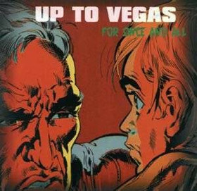 Up To Vegas – For Once And All (CD, new)