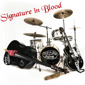 Rock-A-Billy Mafia – Signature In Blood *CD, new