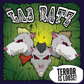 The Lab Ratz – Terror Is Loose *CD, new